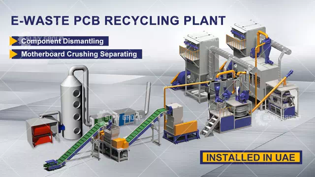 E-waste PCB Recycling Plant