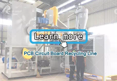 PCB Circuit Board Recycling Line