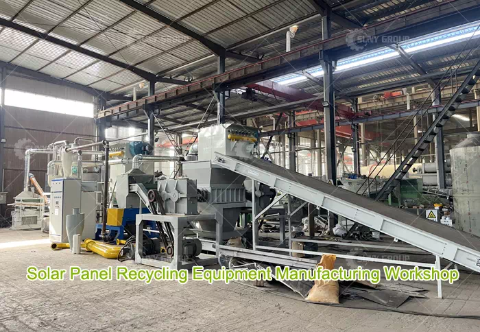 Solar Panel Recycling Equipment Manufacturing Workshop